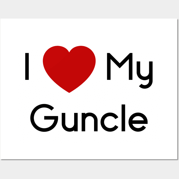 I Love My Guncle Gay Uncle Red Heart T-Shirt Wall Art by LittleBean